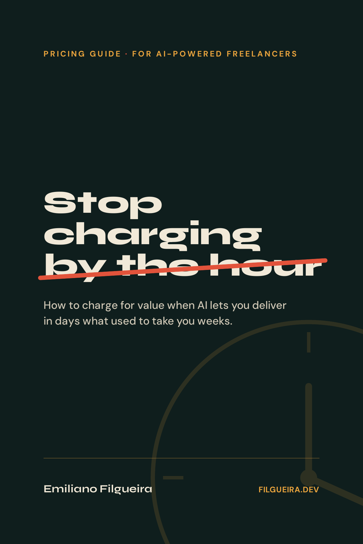 Stop Charging by the Hour — book cover